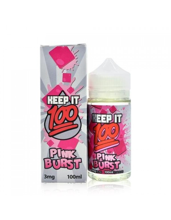 Keep it 100, Pink Burst