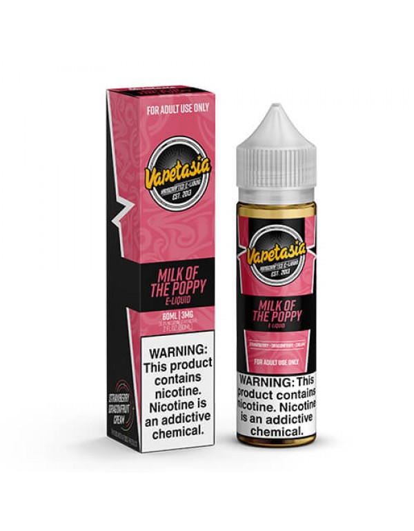 Vapetasia eJuIce - Milk of the Poppy